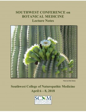 2018 Southwest Conference on Botanical Medicine 2018 Southwest Conference on Botanical Medicine