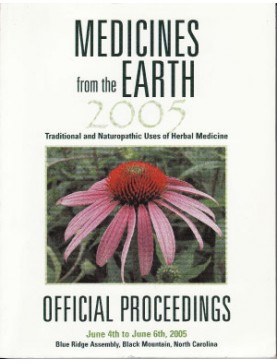 2005 Medicines from the Earth 2005 Medicines from the Earth