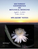 2011 Southwest Conference on Botanical Medicine