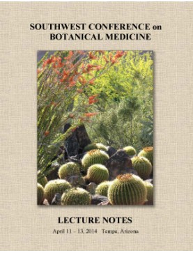 2014 Southwest Conference on Botanical Medicine