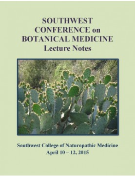 2015 Southwest Conference on Botanical Medicine 2015 Southwest Conference on Botanical Medicine
