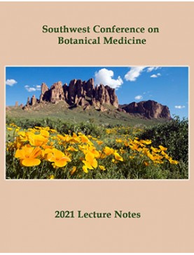 2021 Southwest Conference on Botanical Medicine