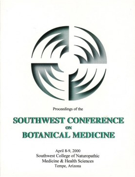 2000 Southwest Conference on Botanical Medicine
